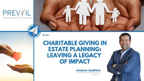leaving whole estate to charity|5 Ways To Leave A Charitable Legacy [Estate Planning For Good].